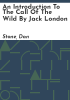 An_introduction_to_The_Call_of_the_Wild_by_Jack_London