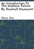 An_Introduction_to_The_Maltese_Falcon_by_Dashiell_Hammett