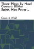 Three_plays_by_Noel_Coward__Blithe_spirit__Hay_fever__Private_lives