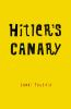 Hitler_s_canary