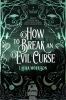 How_to_break_an_evil_curse