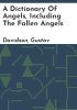 A_dictionary_of_angels__including_the_fallen_angels