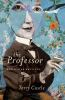 The_professor_and_other_writings