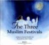 The_three_Muslim_festivals