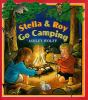 Stella___Roy_go_camping