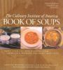 The_Culinary_Institute_of_America_book_of_soups
