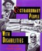 Extraordinary_people_with_disabilities
