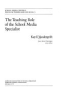 The_teaching_role_of_the_school_media_specialist