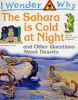 I_wonder_why_the_Sahara_is_cold_at_night__and_other_questions_about_deserts