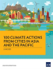 100_Climate_Actions_from_Cities_in_Asia_and_the_Pacific