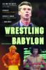 Wrestling_Babylon