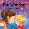 You_Wonder_All_the_Time