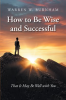 How_to_Be_Wise_and_Successful