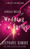 Jingle_Bells_and_Wedding_Spells