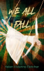 We_All_Fall