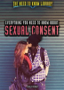Everything_You_Need_to_Know_About_Sexual_Consent