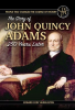 The_Story_of_John_Quincy_Adams_250_Years_After_His_Birth