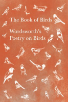 The_Book_of_Birds_-_Wordsworth_s_Poetry_on_Birds