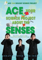 Ace_Your_Science_Project_About_the_Senses