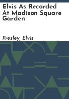 Elvis_as_recorded_at_Madison_Square_Garden